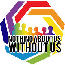 “Nothing About Us Without&nbsp;Us”